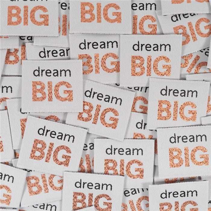 Etiquettes tissées "Dream Big"
